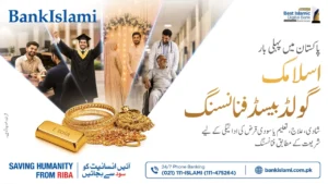 BankIslami Launches Pakistan’s First Shariah-Compliant Gold-Based Financing Facility